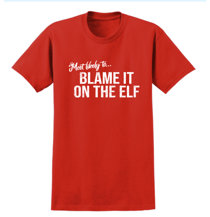Monograms For Me Small / Blame it on the Elf Most Likely To... Youth Holiday Whimsy Quote Tees