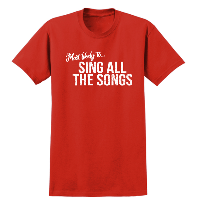 Monograms For Me Small / Sing all the Songs Most Likely To... Holiday Whimsy Quote Tshirts